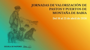 Jornadas de Valorización de Pastos de Puertos de Montaña de Babia